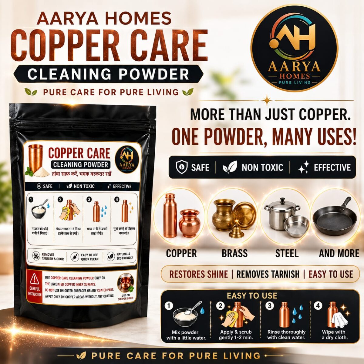 AARYA HOMES Shining Powder (500gm) | Pack Of 1 | For Six(6) Metal Cleaners (Copper, Brass, Bronze, Iron & Aluminium) | 100% Safe & Non Toxic | Removes Tarnish & Odor | Easy to Use | Quick Clean | Natural & Eco Friendly | PURE LIVING. - Image 5